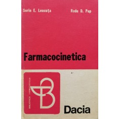 Farmacocinetica - Sorin E. Leucuta Radu D. Pop , F191