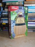 GATESTE CU VIN * GHID GOURMET , COLECTIA GASTRONOMICA , 2009 @@