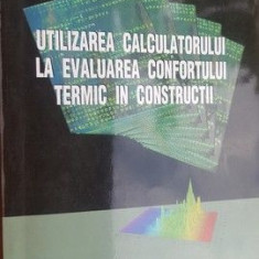 Utilizarea calculatorului la evaluarea confortului termin in constructii- Bradut Mihai Dima