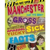 Manchester Gross Sick Facts