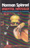 bnk ant Norman Spinrad - Agentul Haosului ( SF )