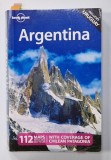 ARGENTINA , LONELY PLANET GUIDE , INCLUDES URUGUAY , 2010