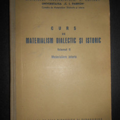 Curs de materialism dialectic si istoric. Volumul 2. Materialism istoric (1961)