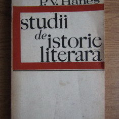 Petre V. Hanes - Studii de istorie literara