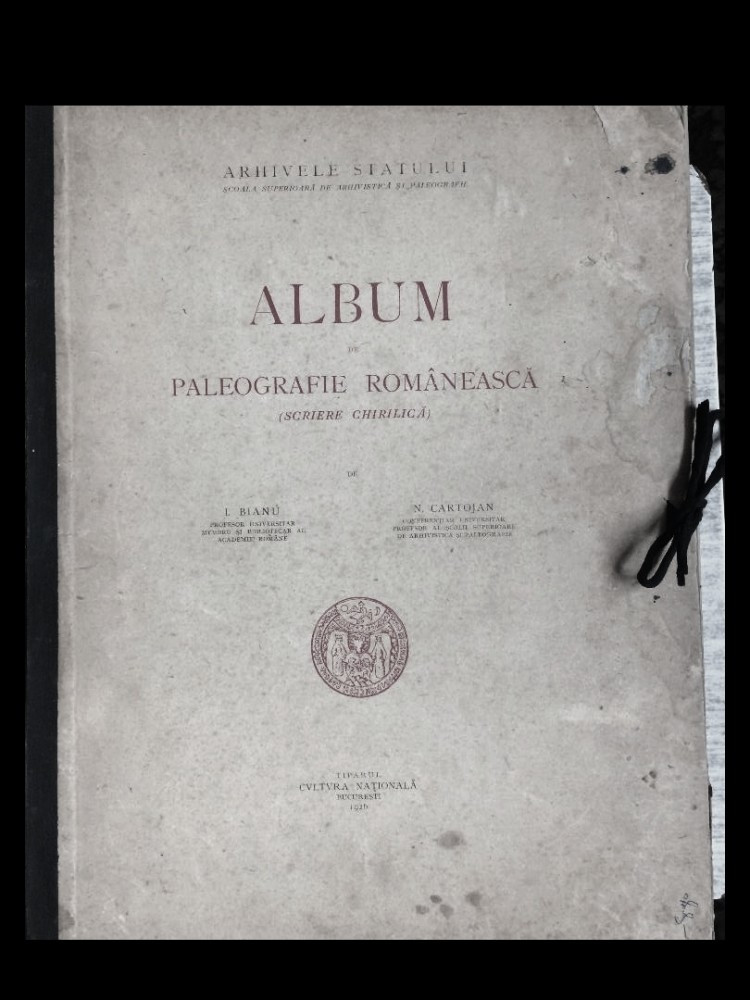 Album de Paleografie Românească (scriere chirilică)-I. Bianu,  Bucureşti,1926. | Okazii.ro