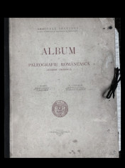 Album de Paleografie Rom&amp;acirc;nească (scriere chirilică)-I. Bianu, Bucureşti,1926. foto