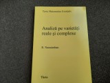Analiza pe varietati reale si complexe / R. Narasimhan
