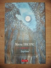 Sugubina- Mircea Diaconu
