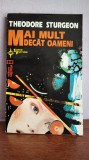 Theodor Sturgeon &ndash; Mai mult decat oameni