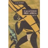 Calatorie prin Africa -1871 (editie prescurtata)