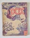 Aventurile Echipajului Dox nr. 122, Carte Povesti copii, Coperta Brosata, 48 pagini, Format mic