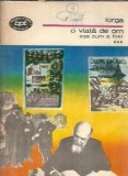 O viata de om asa cum a fost (volumul 3) - Nicolae Iorga