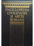 Jean Claude Fredouille - Enciclopedia civilizatiei si artei romane (1974)