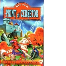 Print si cersetor - Mark Twain