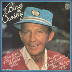 Vinil Bing Crosby ‎– Where The Blue Of The Night Meets The Gold Of The Day (-VG)