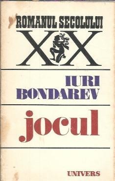 Jocul - Iuri Bondarev