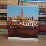 ANNE MUELLER - TUSCANY : ART &amp; ARCHITECTURE / TOSCANA_ARTA SI ARHITECTURA , ULLMANN , 2016 *