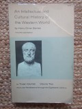 AN INTELLECTUAL AND CULTURAL HISTORY OF THE WESTERN WORLD, VOL. II by HARRY ELMER BARNES, 1965