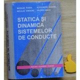 Statica si dinamica sistemelor de conducte Nicolae Posea Alexandru Gheorghe