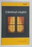 CAMINUL CRESTIN de R. K. CAMPBELL , 2013