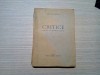 CRITICE Vol. I, Stefan Popescu (Autograf) 1947, Editura Cadran, Studii Literare, Editie Limitata 1400 ex.