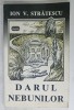 DARUL NEBUNILOR , roman de ION V. STRATESCU , 1996