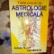 Tratat practic de astrologie medicala - Theo Montera