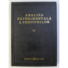 ANALIZA EXPERIMENTALA A TENSIUNILOR VOL. II de COLECTIV , 1977