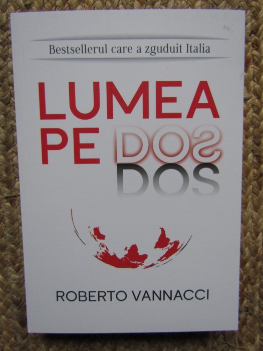 Lumea pe dos - Roberto Vannacci