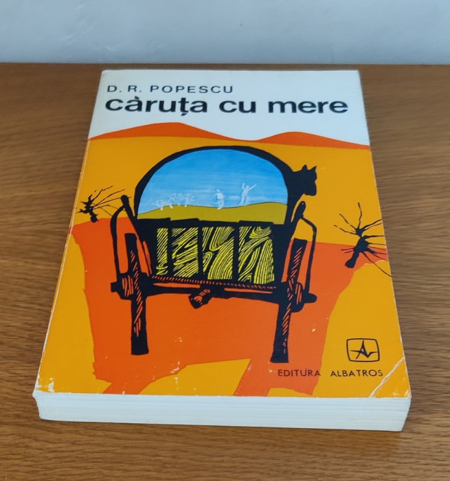 Dumitru Radu Popescu - Căruța cu mere