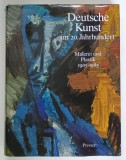 DEUTSCHE KUNST IM 20. JAHRHUNDERT , MALEREI UND PLASTIK , 1905 - 1985 , 1986