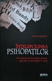 &Icirc;nțelepciunea psihopatilor - 2013 - Kevin Dutton (T8)