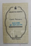 CAMIL PETRESCU - MAXIME SI REFLECTII , 1975