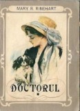 Doctorul (volumul 1) - Mary Roberts Rinehart