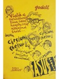 Godell - Viata de caricaturist ziua vesel, noaptea vesel nicicand trist... (Editia: 1991)