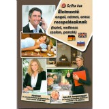 &Eacute;letmentő angol, n&eacute;met, orosz recepci&oacute;soknak - (hotel, wellness szalon, panzi&oacute;) - Czifra &Eacute;va