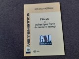 - Patrate si cuburi perfecte de numere intregi Ion Cucurezeanu