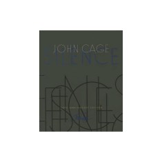 Silence: Lectures and Writings, 50th Anniversary Edition