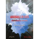 Asigurarile de viata si modernizarea acestora - 2003 - Nicolae Constantin Lungu ($T133)