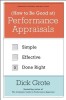 How to Be Good at Performance Appraisals: Simple, Effective, Done Right