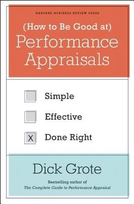 How to Be Good at Performance Appraisals: Simple, Effective, Done Right foto