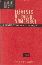 Elements de calcul numerique (Demidovici, Maron) foto