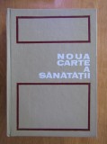 Garhard Venzmer - Noua carte a sanatatii