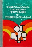 Tehnologia Indoirii Tevilor Si Profilurilor - H. Grecu , F162, Tehnica