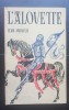 L&#039;Alouette - Jean Anouilh (limba franceză)