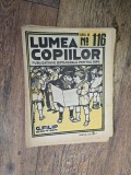 Lumea copiilor anul III nr 116