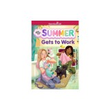 Summer Gets to Work (American Girl Girl of the Year 2025)