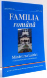 FAMILIA ROMANA REVISTA PENTRU SOLIDARITATEA ROMANILOR DE PRETUTINDENI de LAVINIU ARDELEAN...FLORINA VANCIU, 2013