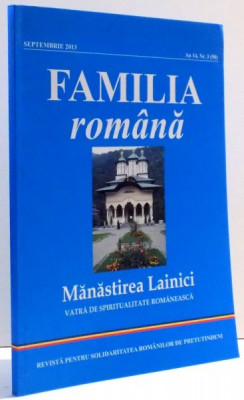 FAMILIA ROMANA REVISTA PENTRU SOLIDARITATEA ROMANILOR DE PRETUTINDENI de LAVINIU ARDELEAN...FLORINA VANCIU, 2013 foto