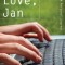 Love, Jan: A Personal Journal